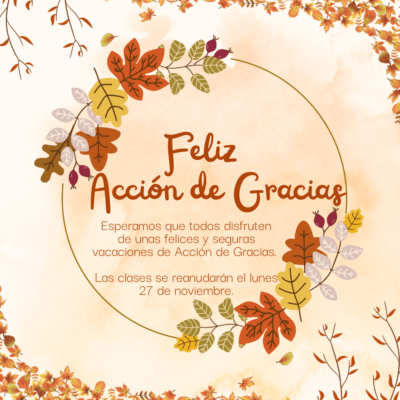 thanksgiving break announcement in spanish